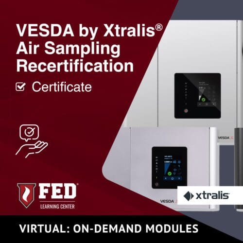 Xtralis Training | VESDA Air Sampling Smoke Detection Recertification
