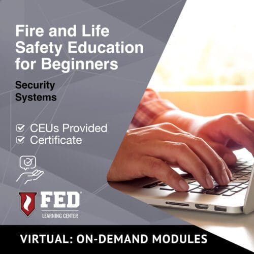 Fire and Life Safety Education for Beginners | Security Systems
